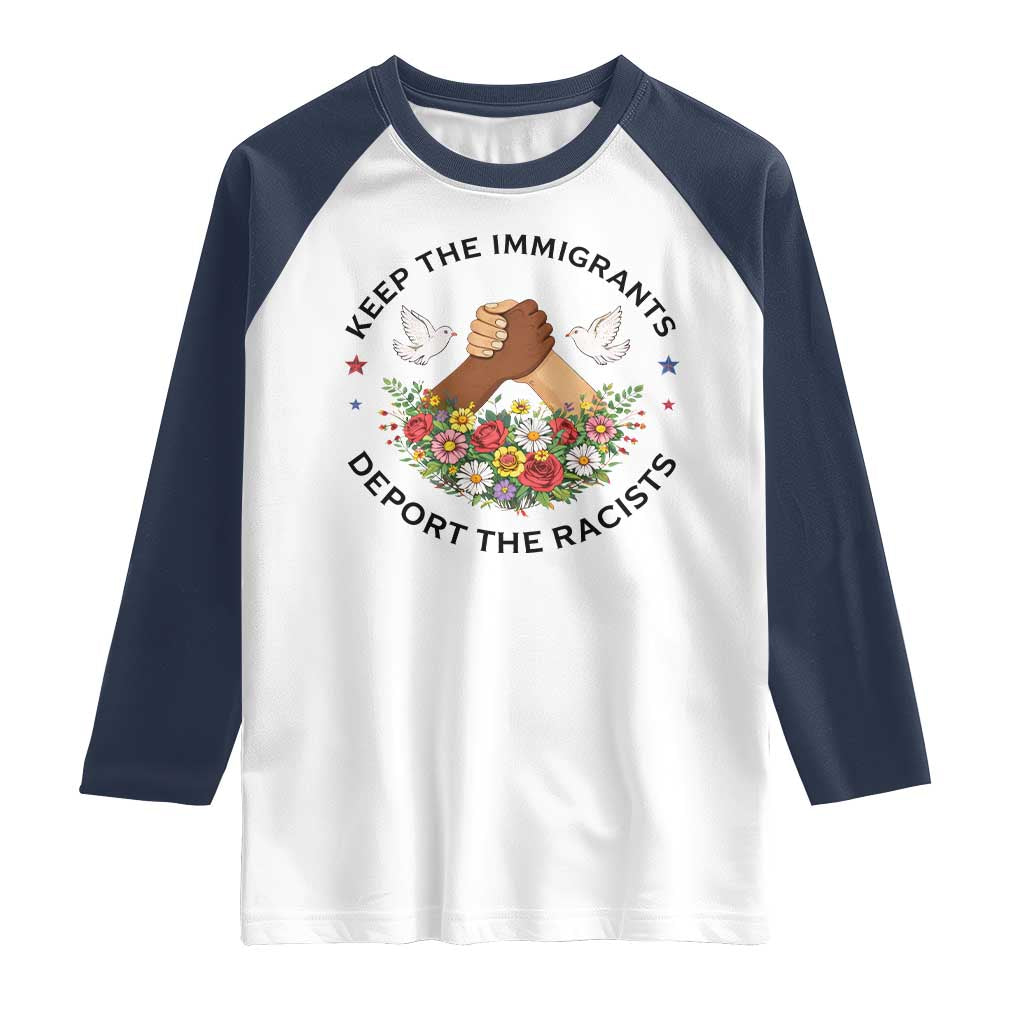 Keep The Immigrants Deport The Racist Raglan Shirt Floral FDT TS10 White Navy Print Your Wear