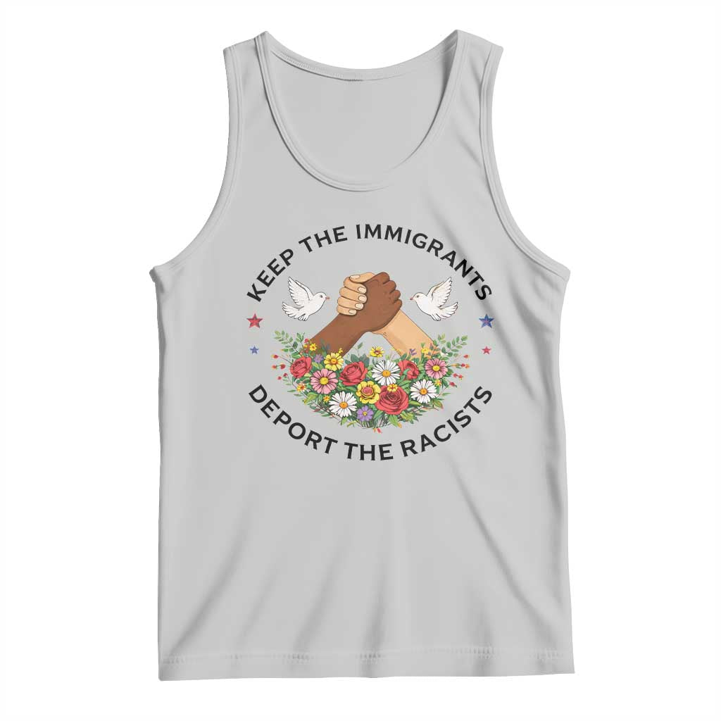 Keep The Immigrants Deport The Racist Tank Top Floral FDT TS10 Ash Print Your Wear