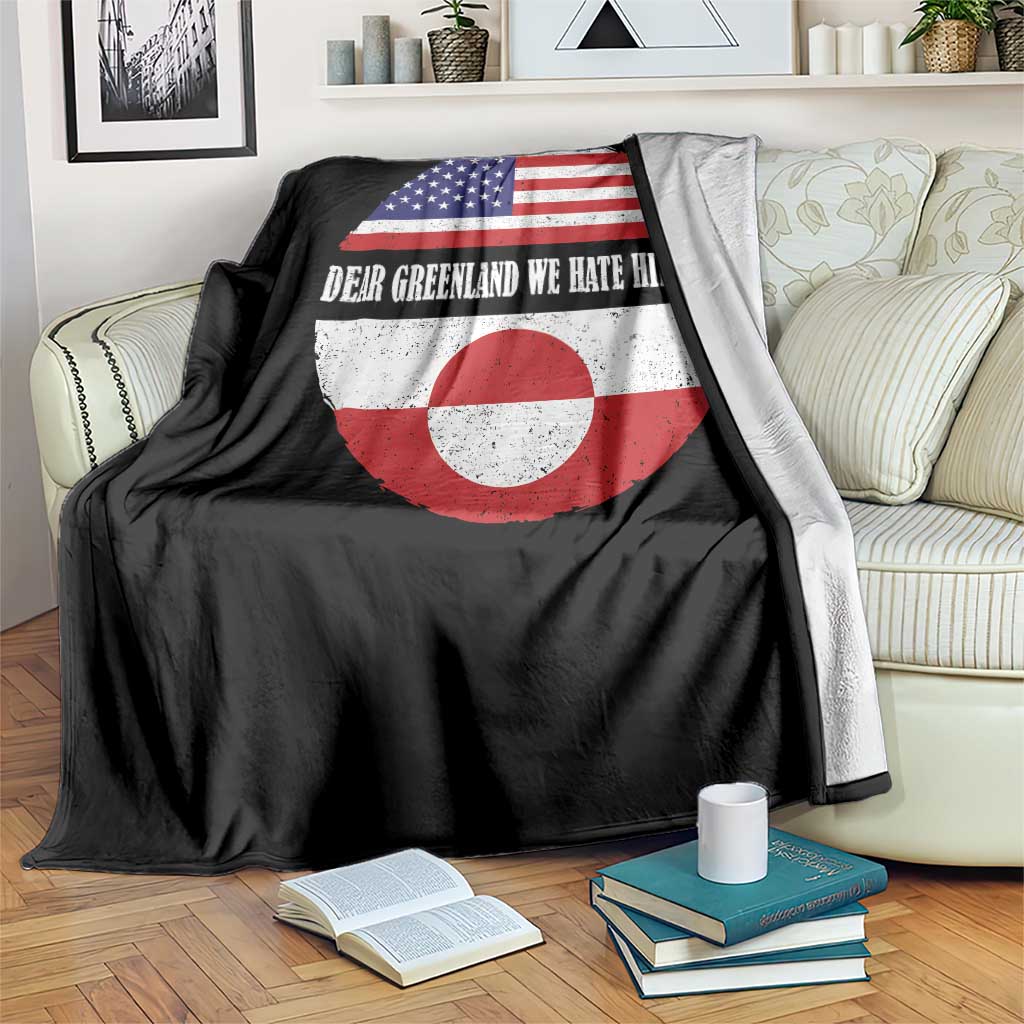 Dear Greenland We Hate Him Too Throw Blanket Political Protest Greenlander American Flag TS10 Print Your Wear
