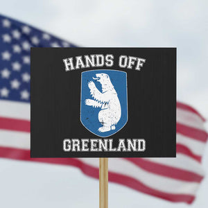 Hands Off Greenland Protest Sign Polar Bear Vintage Political Protest TS10 Horizontal 18" × 24" Black Print Your Wear