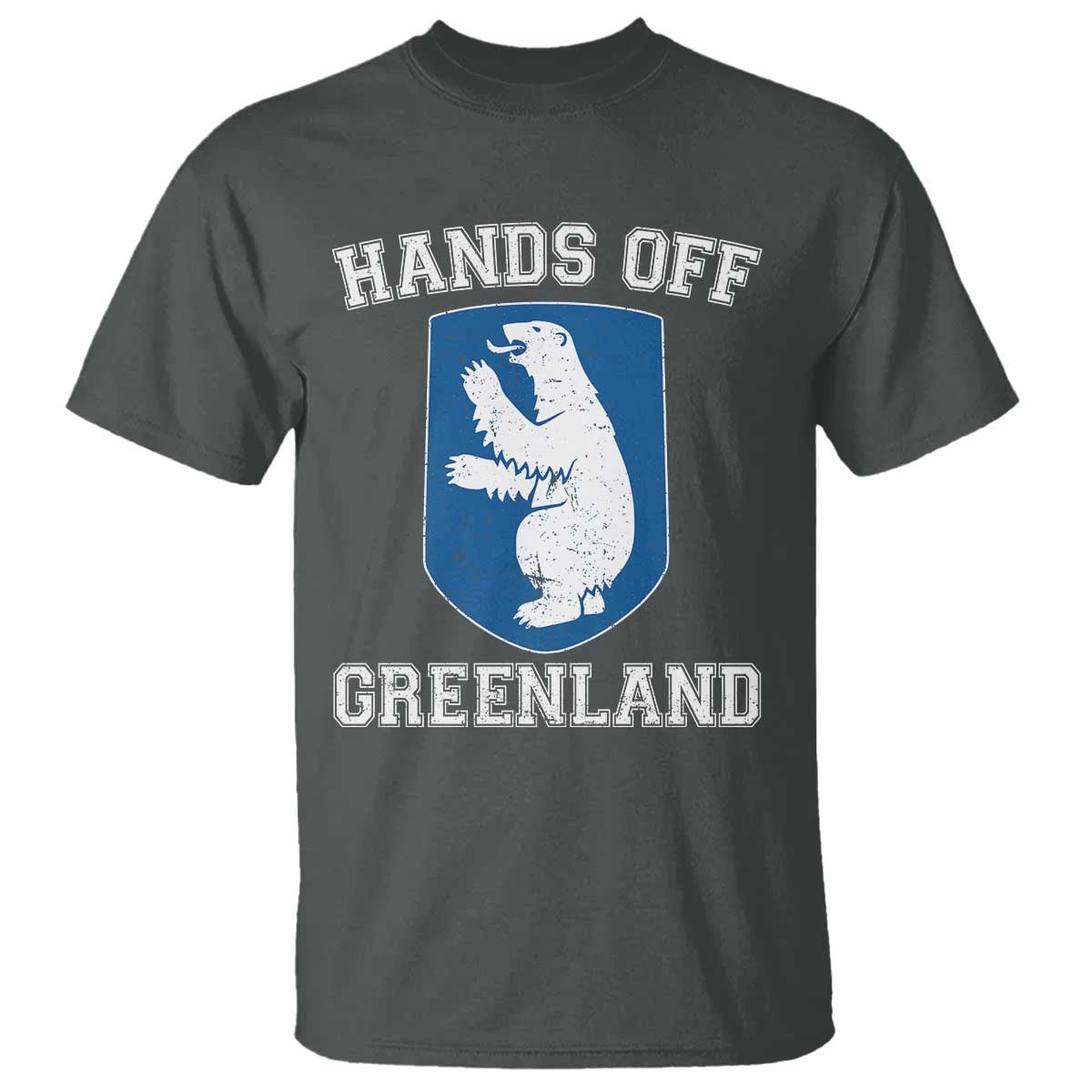 Hands Off Greenland T Shirt Polar Bear Vintage Political Protest TS10 Dark Heather Print Your Wear