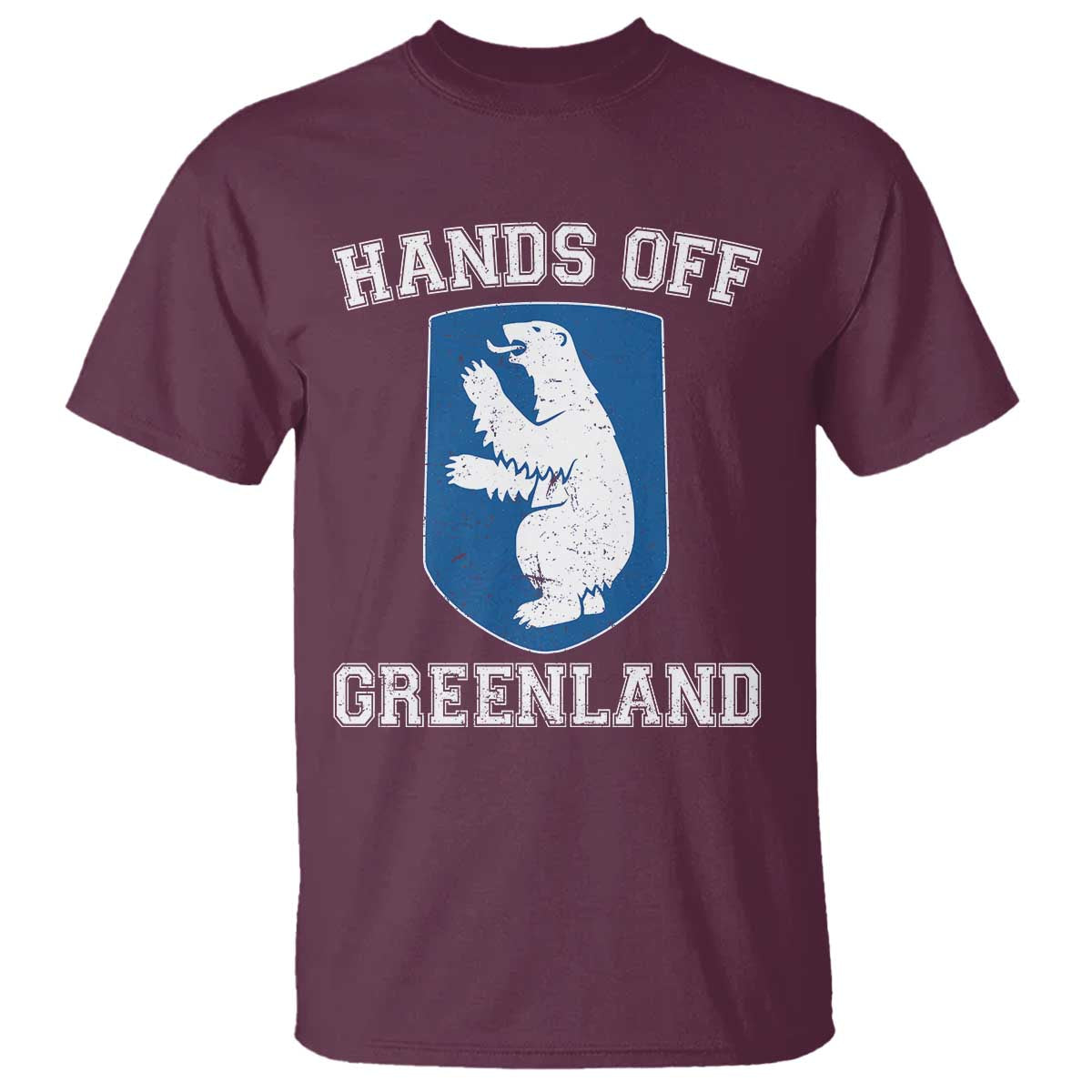 Hands Off Greenland T Shirt Polar Bear Vintage Political Protest TS10 Maroon Print Your Wear