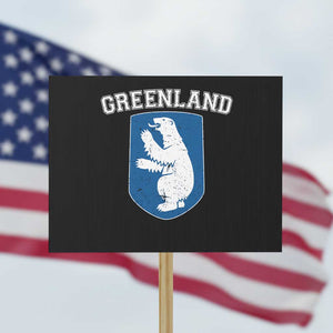 Greenland Protest Sign Polar Bear Vintage Political Protest TS10 Horizontal 18" × 24" Black Print Your Wear