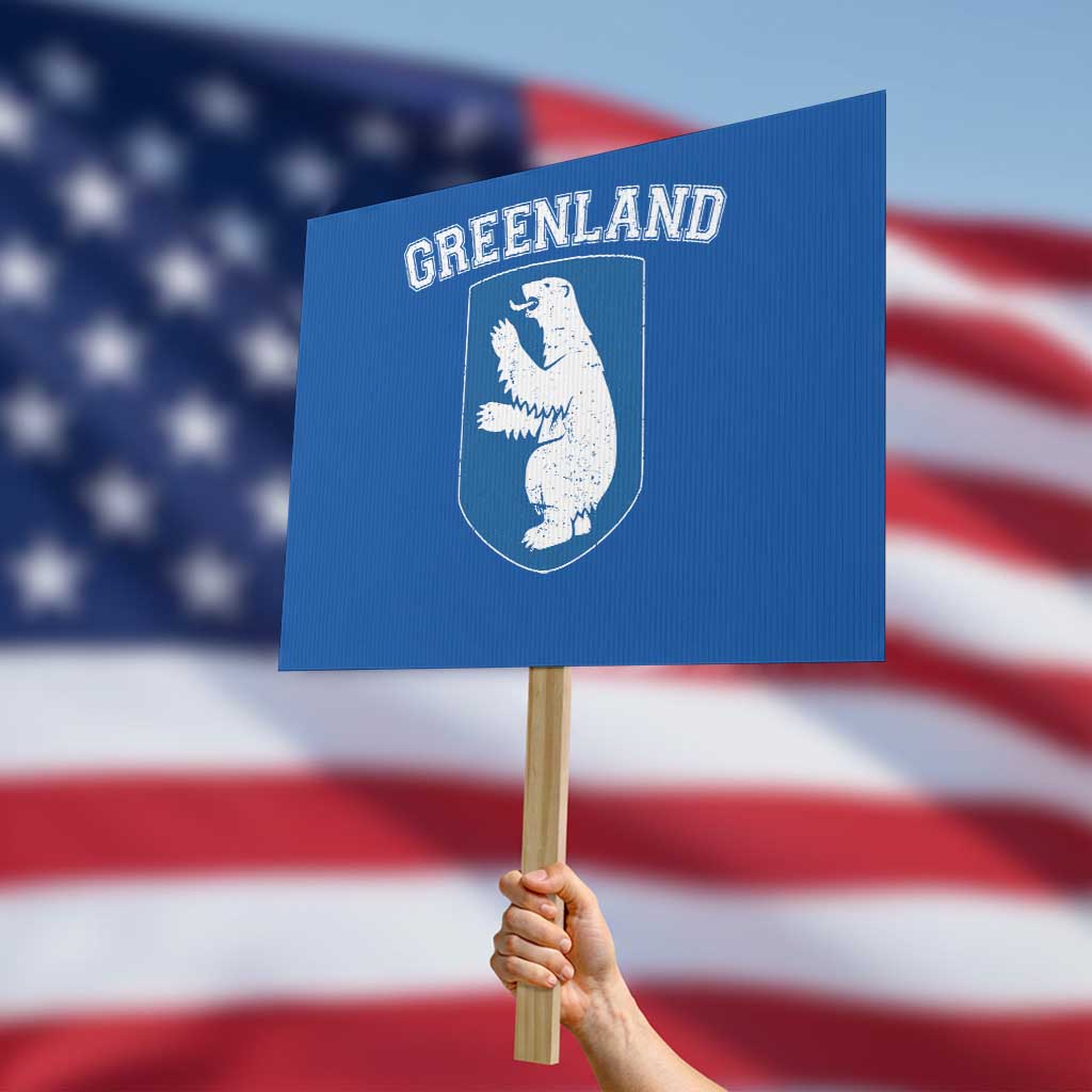 Greenland Protest Sign Polar Bear Vintage Political Protest TS10 Horizontal 18