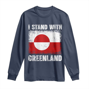 I Stand With Greenland Long Sleeve Shirt Grunge Flag TS10 Navy Print Your Wear