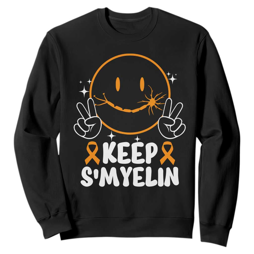 Multiple Sclerosis Awareness Sweatshirt Keep Smyelin Orange Ribbon MS Support TS10 Black Print Your Wear