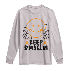 Multiple Sclerosis Awareness Long Sleeve Shirt Keep Smyelin MS Support TS10 Ice Gray Print Your Wear