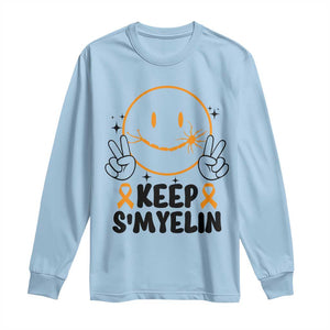 Multiple Sclerosis Awareness Long Sleeve Shirt Keep Smyelin MS Support TS10 Light Blue Print Your Wear