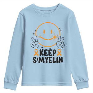 Multiple Sclerosis Awareness Youth Sweatshirt Keep Smyelin MS Support TS10 Light Blue Print Your Wear