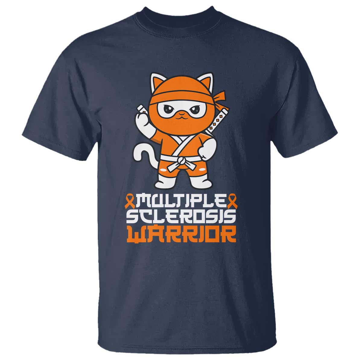 Multiple Sclerosis Warrior T Shirt Orange Ribbon MS Ninja TS10 Navy Print Your Wear