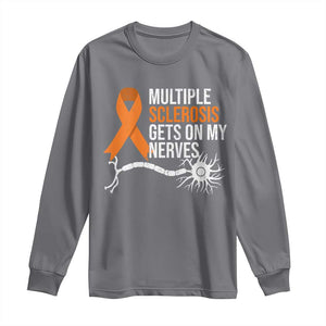 Multiple Sclerosis Awareness Long Sleeve Shirt Orange Ribbon MS Gets On My Nerves TS10 Charcoal Print Your Wear