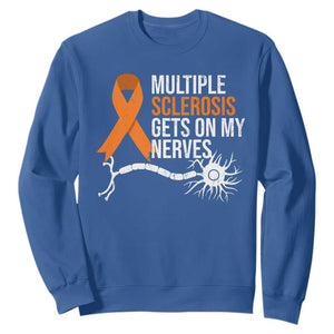 Multiple Sclerosis Awareness Sweatshirt Orange Ribbon MS Gets On My Nerves TS10 Royal Blue Print Your Wear