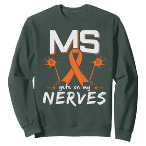 MS Gets On My Nerves Multiple Sclerosis Awareness Sweatshirt Orange Ribbon TS10 Dark Forest Green Print Your Wear