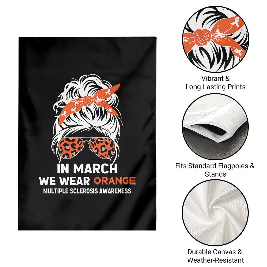 In March We Wear Orange MS Warrior Garden Flag Multiple Sclerosis Support Squad TS10 Print Your Wear