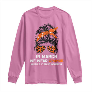 In March We Wear Orange MS Warrior Long Sleeve Shirt Multiple Sclerosis Support Squad TS10 Azalea Print Your Wear