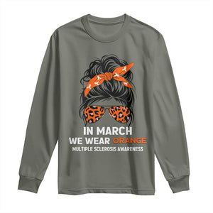 In March We Wear Orange MS Warrior Long Sleeve Shirt Multiple Sclerosis Support Squad TS10 Military Green Print Your Wear