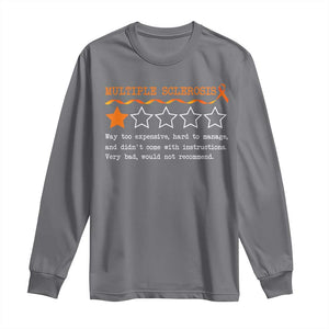 Multiple Sclerosis Awareness Long Sleeve Shirt Orange Ribbon MS Review Very Bad Would Not Recommend TS10 Charcoal Print Your Wear