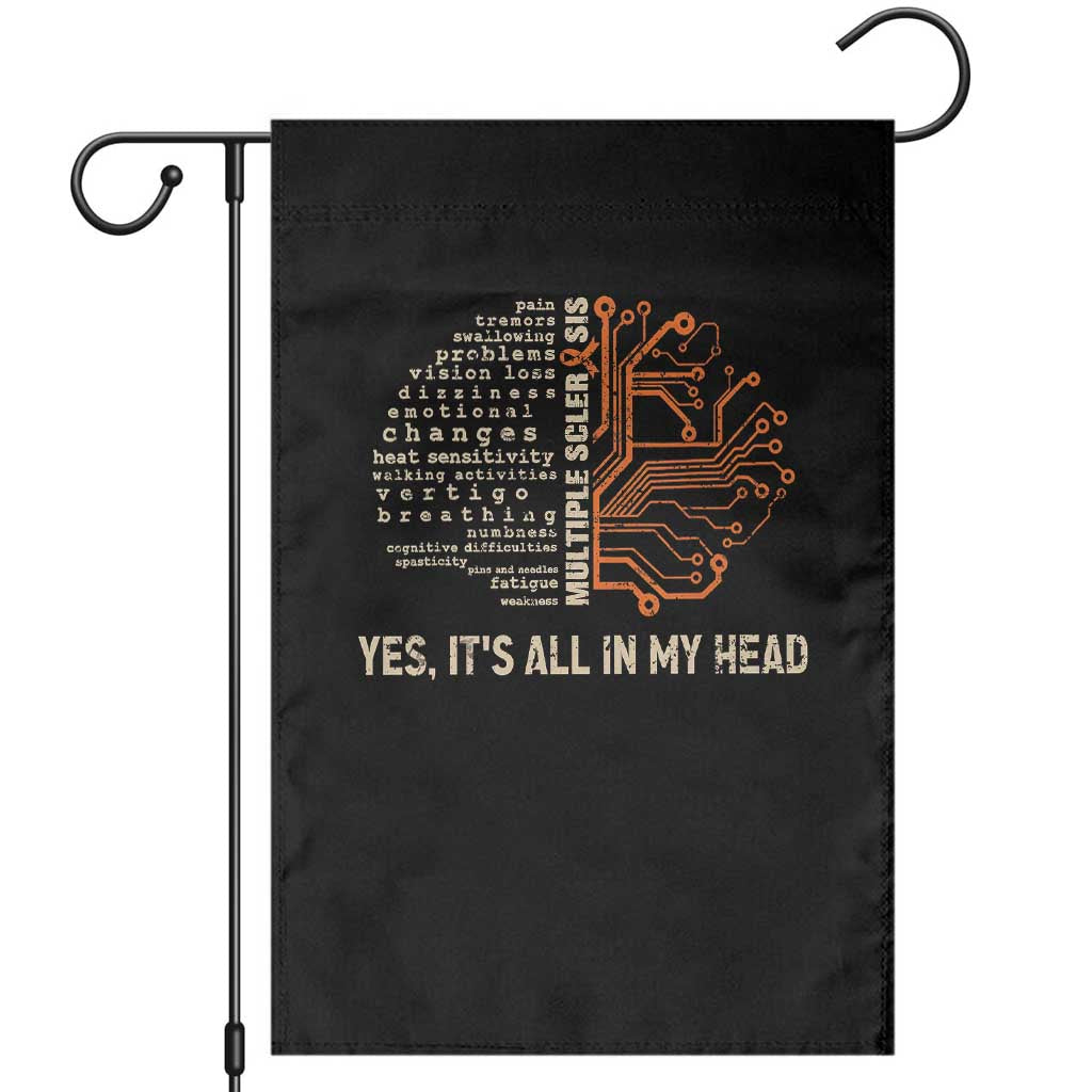 Multiple Sclerosis Awareness Garden Flag Orange Ribbon Yes It's All In My Head TS10 Black Print Your Wear