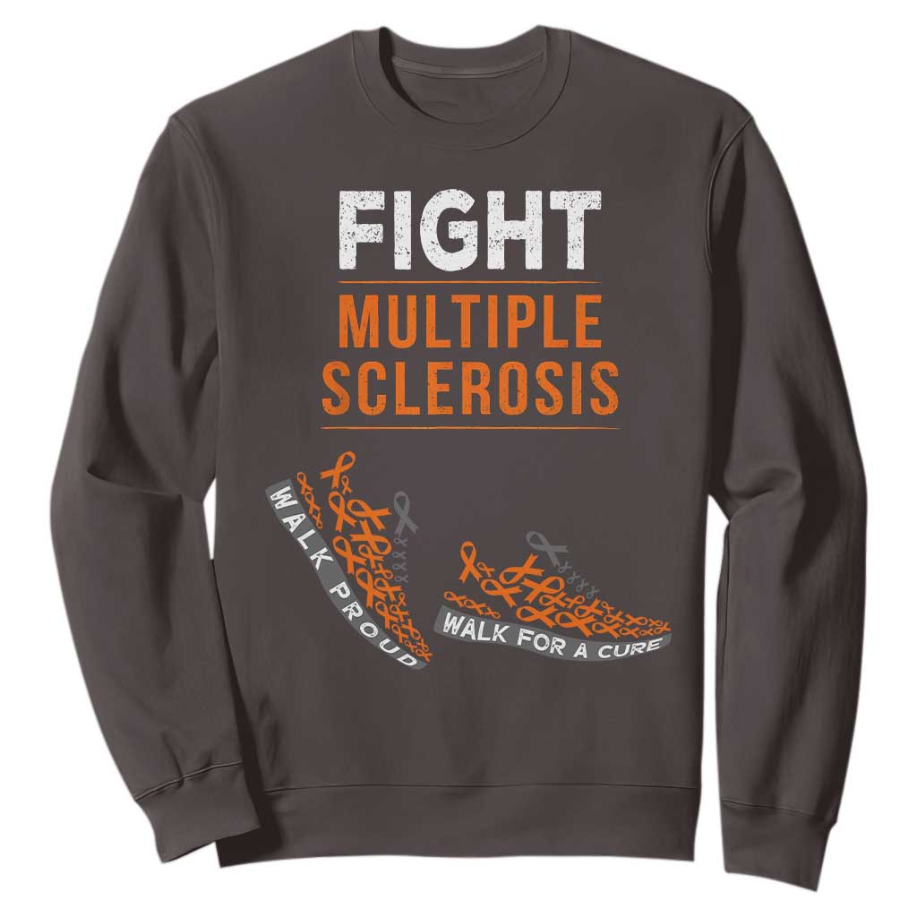 Fight MS Sweatshirt Orange Ribbon Multiple Sclerosis Awareness TS10 Dark Chocolate Print Your Wear