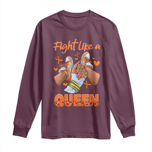 Multiple Sclerosis Awareness Long Sleeve Shirt Orange Ribbon Fight MS Like A Queen TS10 Maroon Print Your Wear