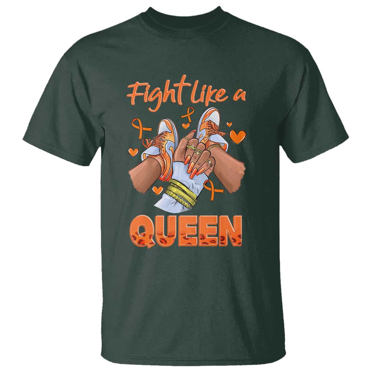 Multiple Sclerosis Awareness T Shirt Orange Ribbon Fight MS Like A Queen TS10 Dark Forest Green Print Your Wear