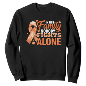 Multiple Sclerosis Awareness Sweatshirt Orange Ribbon In This Family Nobody Fights Alone TS10 Black Print Your Wear