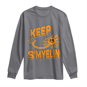 Multiple Sclerosis Awareness Long Sleeve Shirt Orange Ribbon Keep S'Myelin MS Warrior TS10 Charcoal Print Your Wear