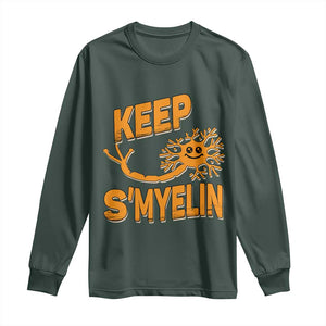 Multiple Sclerosis Awareness Long Sleeve Shirt Orange Ribbon Keep S'Myelin MS Warrior TS10 Dark Forest Green Print Your Wear