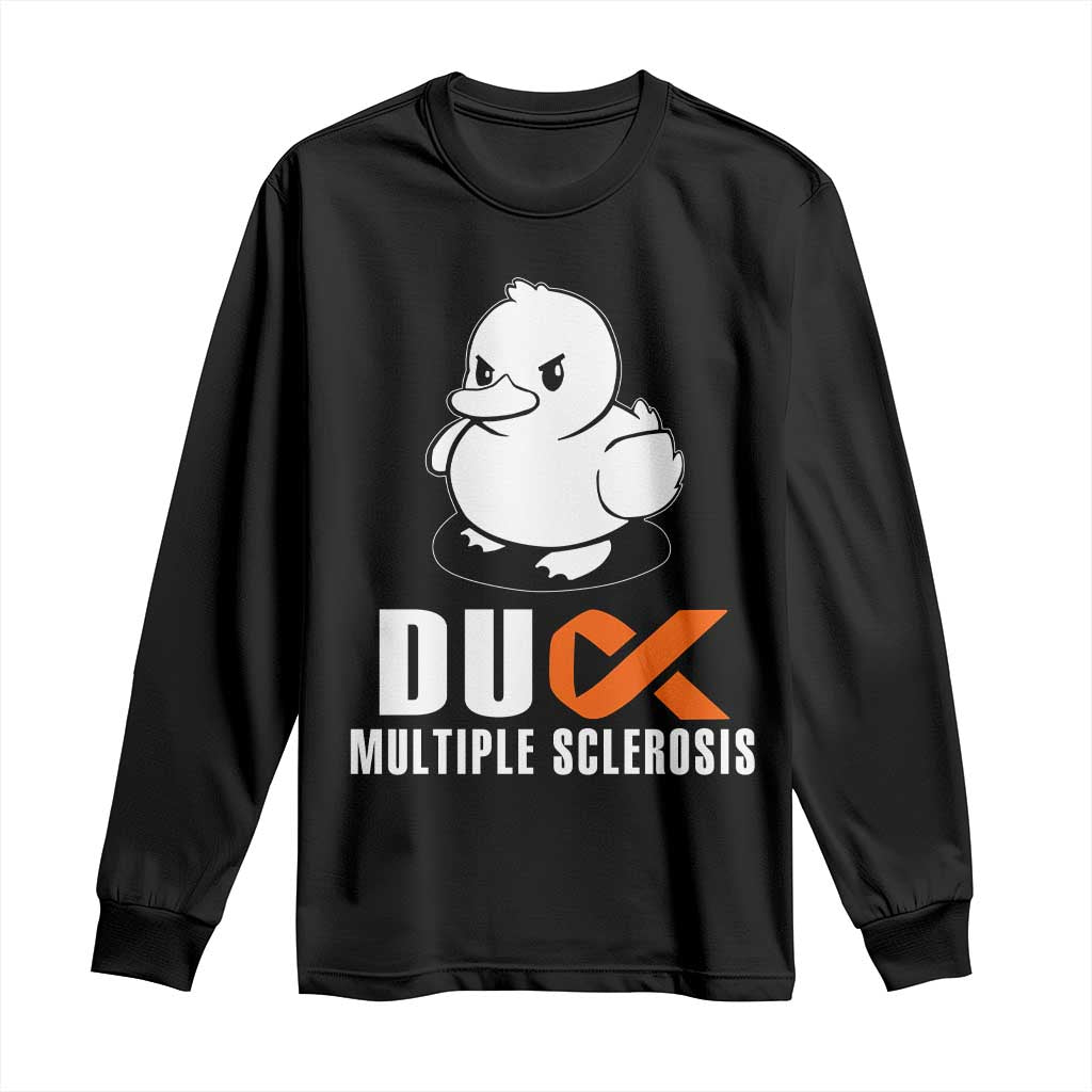 Duck Multiple Sclerosis Awareness Long Sleeve Shirt Orange Ribbon MS Support Squad TS10 Black Print Your Wear