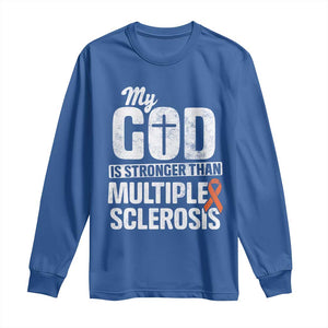 God Stronger Multiple Sclerosis Awareness Long Sleeve Shirt Orange Ribbon MS Support Squad TS10 Royal Blue Print Your Wear