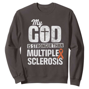God Stronger Multiple Sclerosis Awareness Sweatshirt Orange Ribbon MS Support Squad TS10 Dark Chocolate Print Your Wear