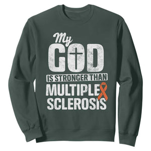 God Stronger Multiple Sclerosis Awareness Sweatshirt Orange Ribbon MS Support Squad TS10 Dark Forest Green Print Your Wear