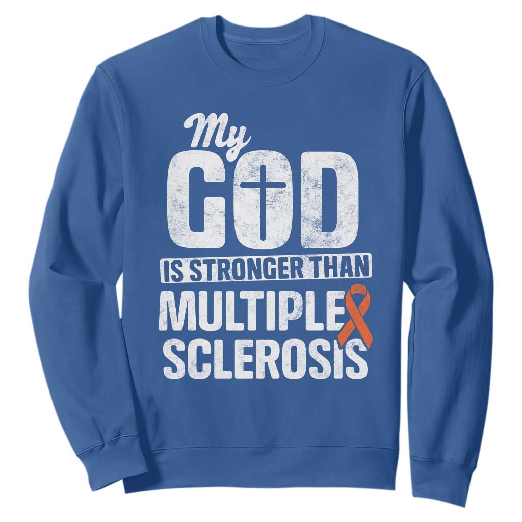 God Stronger Multiple Sclerosis Awareness Sweatshirt Orange Ribbon MS Support Squad TS10 Royal Blue Print Your Wear