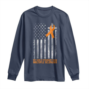 God Stronger Multiple Sclerosis Awareness Long Sleeve Shirt Orange Ribbon Christian US USA Flag American Christ Cross TS10 Navy Print Your Wear