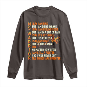 Multiple Sclerosis Awareness Long Sleeve Shirt Fight MS Orange Ribbon TS10 Dark Chocolate Print Your Wear