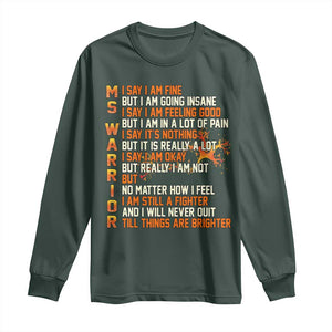 Multiple Sclerosis Awareness Long Sleeve Shirt Fight MS Orange Ribbon TS10 Dark Forest Green Print Your Wear