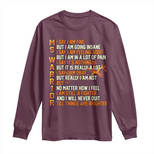 Multiple Sclerosis Awareness Long Sleeve Shirt Fight MS Orange Ribbon TS10 Maroon Print Your Wear