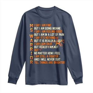 Multiple Sclerosis Awareness Long Sleeve Shirt Fight MS Orange Ribbon TS10 Navy Print Your Wear