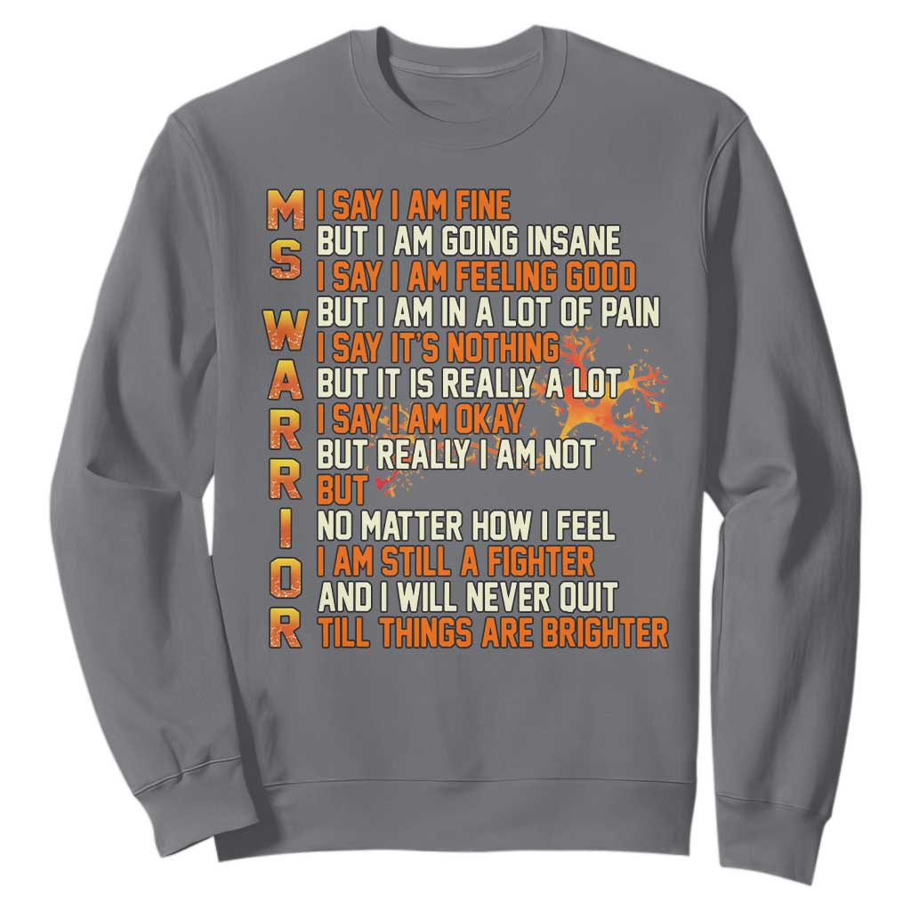 Multiple Sclerosis Awareness Sweatshirt Fight MS Orange Ribbon TS10 Charcoal Print Your Wear