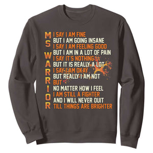 Multiple Sclerosis Awareness Sweatshirt Fight MS Orange Ribbon TS10 Dark Chocolate Print Your Wear