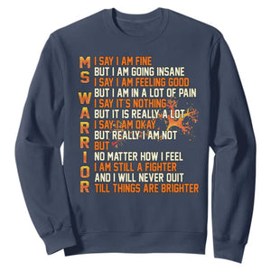 Multiple Sclerosis Awareness Sweatshirt Fight MS Orange Ribbon TS10 Navy Print Your Wear