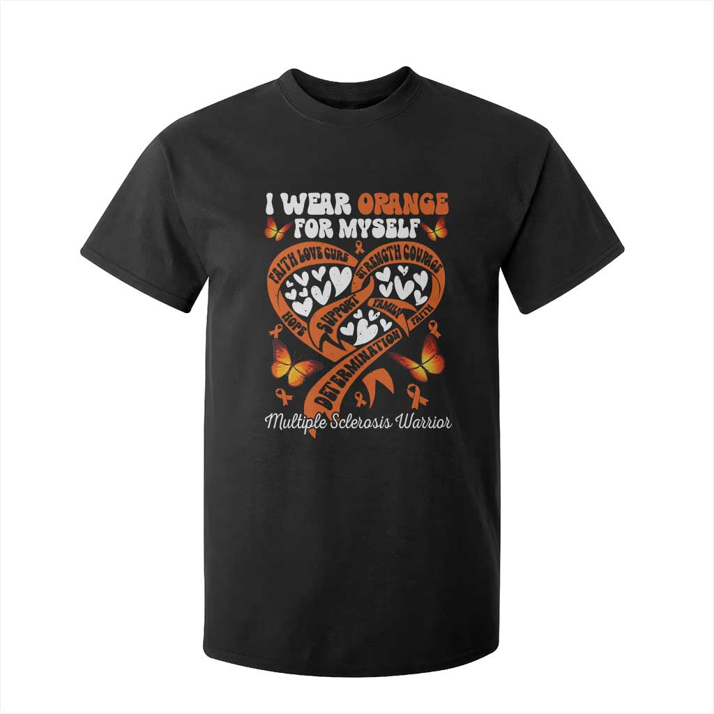 Multiple Sclerosis Awareness T Shirt For Kid I Wear Orange For Myself MS Warrior TS10 Black Print Your Wear