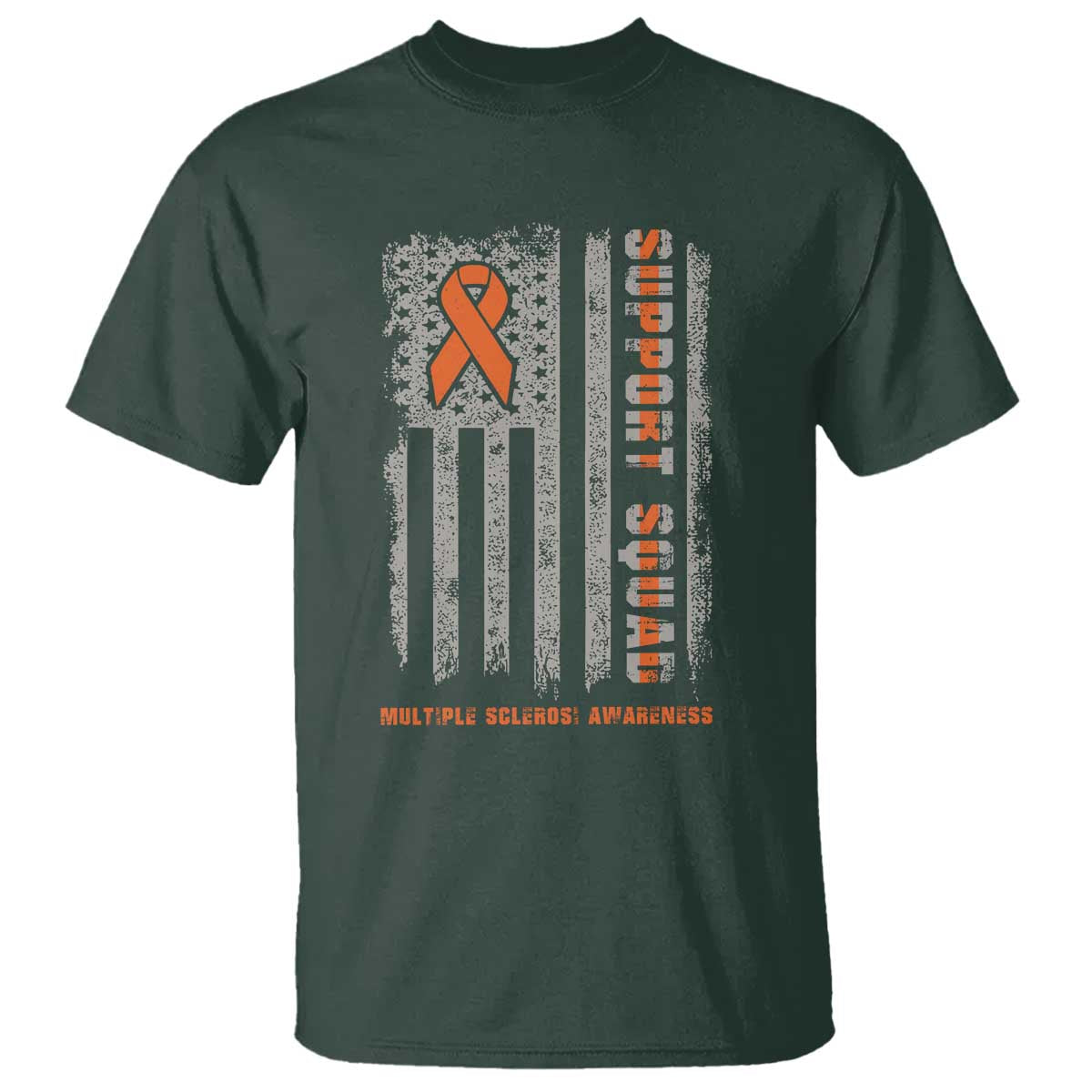 MS Support Squad T Shirt - Orange Ribbon Multiple Sclerosis Awareness USA Flag Tee TS10 Dark Forest Green Print Your Wear