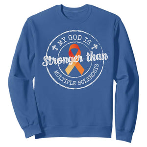 MS Awareness Sweatshirt Orange Ribbon God Stronger MS TS10 Royal Blue Print Your Wear