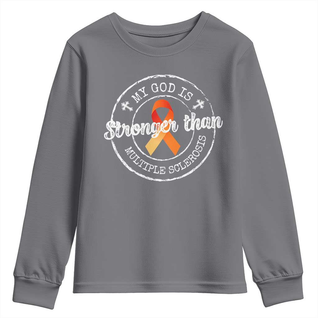 MS Awareness Youth Sweatshirt Orange Ribbon God Stronger MS TS10 Charcoal Print Your Wear