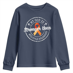 MS Awareness Youth Sweatshirt Orange Ribbon God Stronger MS TS10 Navy Print Your Wear