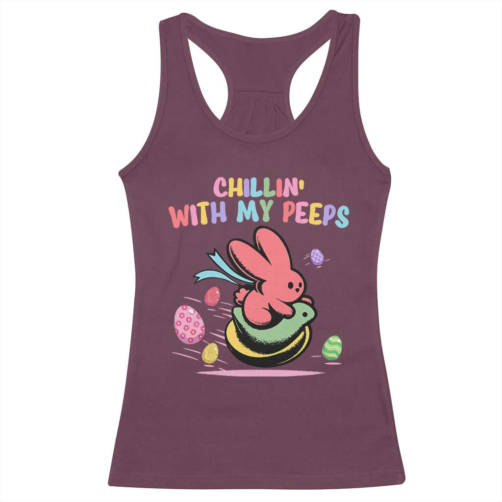 Easter Day Racerback Tank Top Chillin With My Peeps Bunnies TS10 Maroon Print Your Wear
