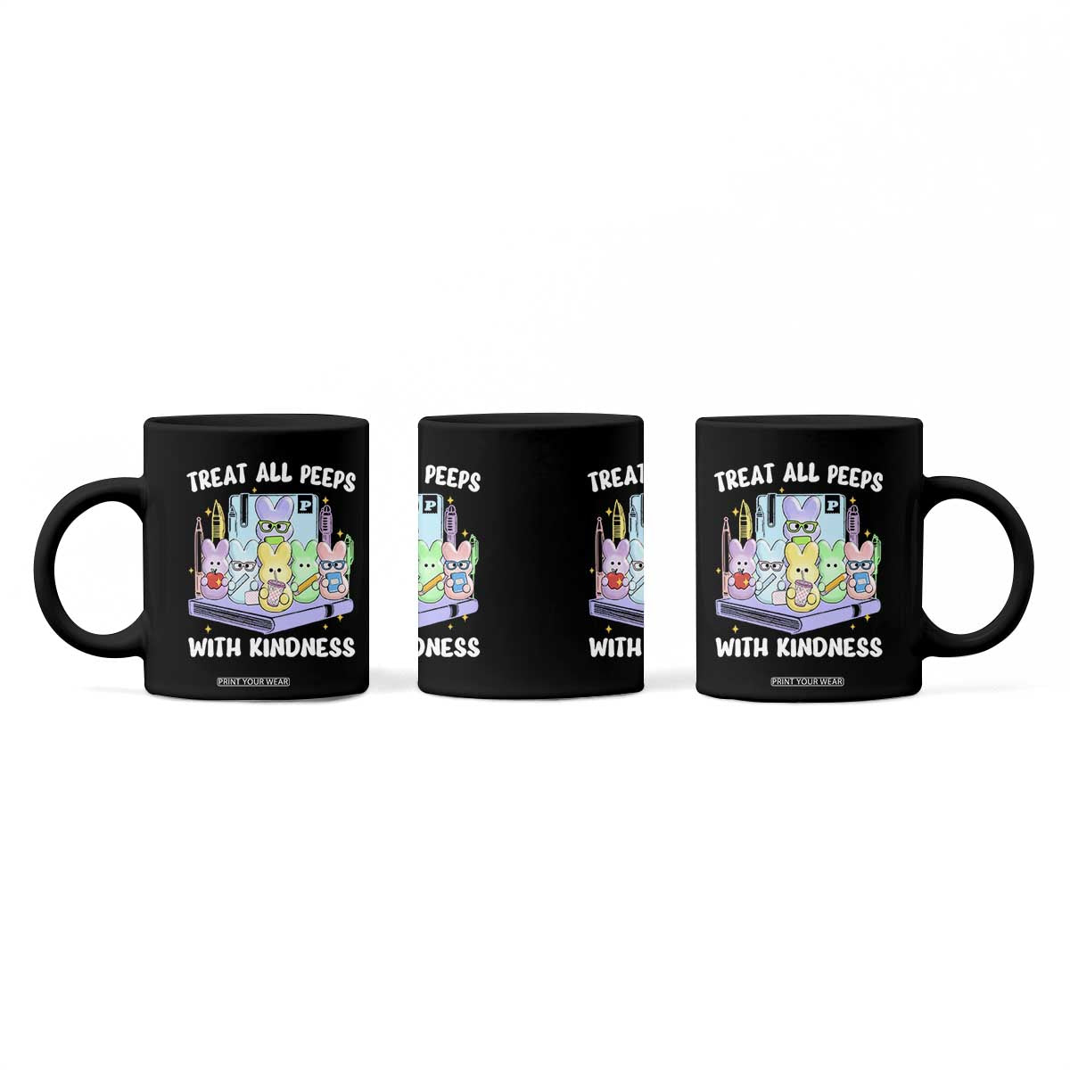 Teachers Easter Coffee Mug Treat All Peeps With Kindness TS10 Print Your Wear