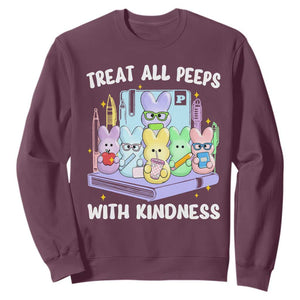 Teachers Easter Sweatshirt Treat All Peeps With Kindness TS10 Maroon Print Your Wear