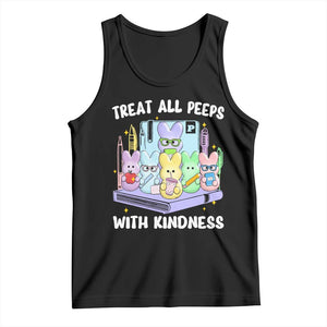 Teachers Easter Tank Top Treat All Peeps With Kindness TS10 Black Print Your Wear